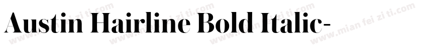 Austin Hairline Bold Italic字体转换